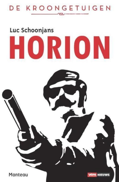 De Kroongetuigen Horion, Boeken, Politiek en Maatschappij, Ophalen of Verzenden