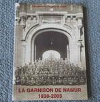 La garnison de Namur 1830 - 2003, Enlèvement ou Envoi, Utilisé