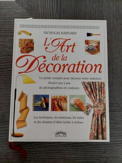 L'art de la décoration Livre en français, Livres, Maison & Jardinage, Comme neuf, Intérieur et Design, Enlèvement ou Envoi