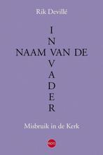 boek: in de naam van de vader/Rik Devillé, Boeken, Ophalen of Verzenden, Zo goed als nieuw, Christendom | Katholiek