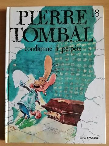 BD Pierre Tombal tome 18 - Condamné à perpète de Cauvin beschikbaar voor biedingen