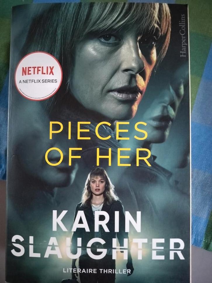 Karin Slaughter - Pieces of Her, Boeken, Thrillers, Nieuw, Ophalen of Verzenden