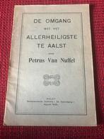 Oud boek De Omgang Allerheiligste Aalst Petrus Van Nuffel, Ophalen