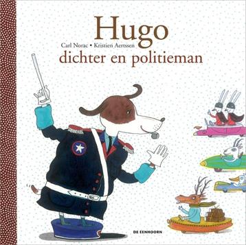 boek: Hugo, dichter en politieman/Carl Norac & Kris.Aertssen beschikbaar voor biedingen