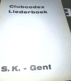Clubcodex Liederboek S.K. GENT 1968, Boeken, Ophalen
