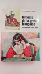 Livre ancien de 1964 : "Témoins de la prose française", Ophalen, Peperstraete et Vasteels