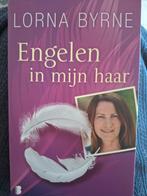 Lorna Byrne - Engelen in mijn haar, Ophalen of Verzenden, Zo goed als nieuw, Lorna Byrne