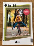 Fix-It Mijn droomfiets ISBN 9782808104012, Boeken, Schoolboeken, Ophalen of Verzenden, Gelezen, Handvaardigheid