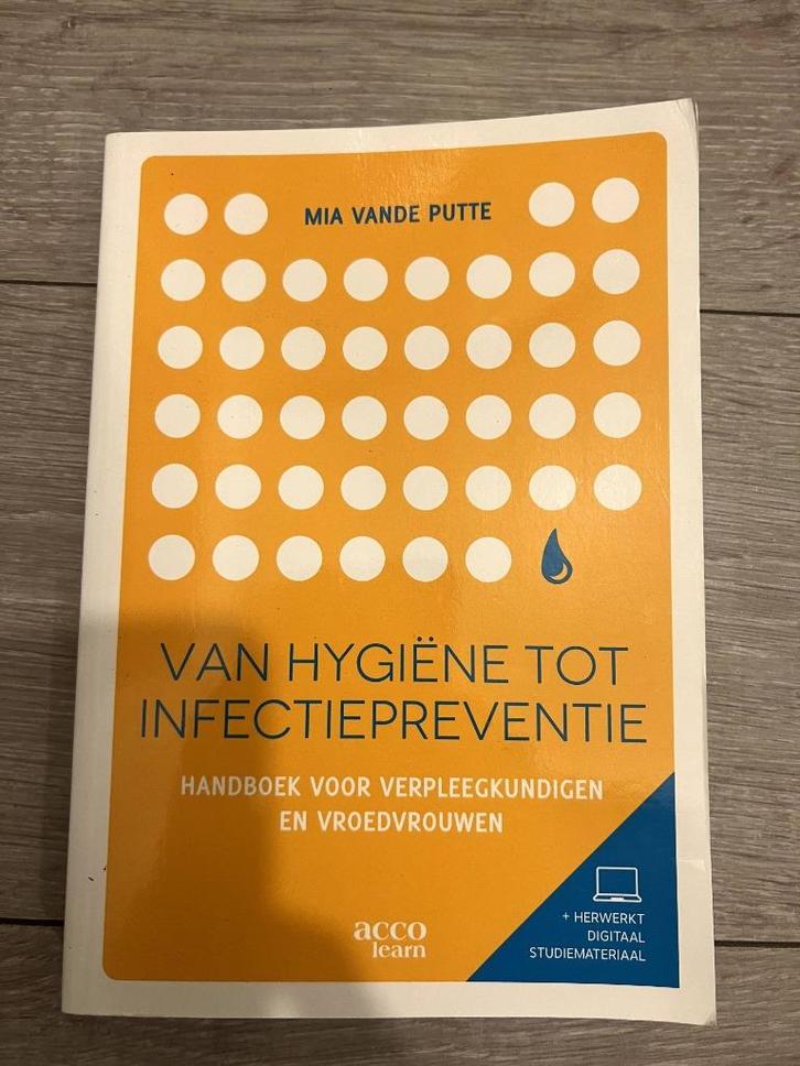 Van hygiëne tot infectiepreventie, Boeken, Studieboeken en Cursussen, Zo goed als nieuw, Hoger Onderwijs, Ophalen