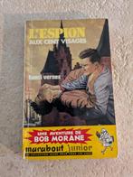 Bob Morane (L'espion aux cent visages)., Livres, Enlèvement ou Envoi, Utilisé, H. Vernes.