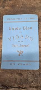 Guido bleu du figaro. 1889, Ophalen of Verzenden