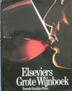 boek: Elseviers grote wijnboek; Pamela Vandycke-Price, Boeken, Hobby en Vrije tijd, Gelezen, Verzenden, Overige onderwerpen