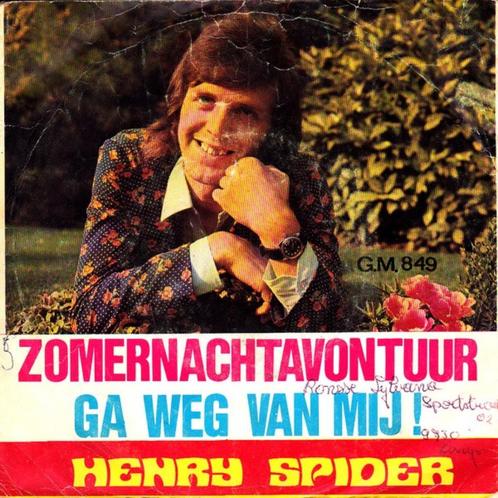 7"  Henry Spider ‎– Zomernachtavontuur, CD & DVD, Vinyles Singles, Utilisé, Single, En néerlandais, 7 pouces, Enlèvement ou Envoi