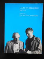 « L'art en Belgique 1880-1950 » 1978, Livres, Art & Culture | Arts plastiques, Enlèvement ou Envoi