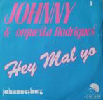 Johnny & Orquesta Rodrigues - Hey mal jo, Cd's en Dvd's, Vinyl Singles, Verzenden, 7 inch, Single, Zo goed als nieuw