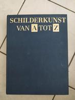 Schilderkunst van A tot Z, Boeken, Ophalen of Verzenden, Gelezen
