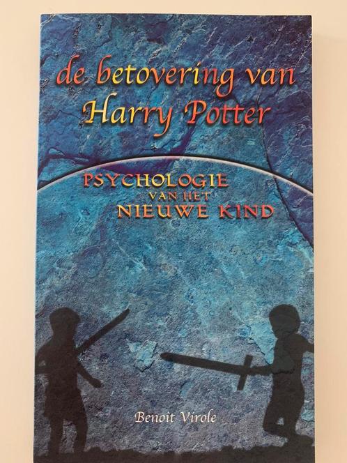 B. Virole - De betovering van Harry Potter, Livres, Psychologie, Neuf, Enlèvement ou Envoi