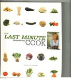 The last minute cook martine willems 158 blz, Livres, Comme neuf, Cuisine saine, Enlèvement ou Envoi