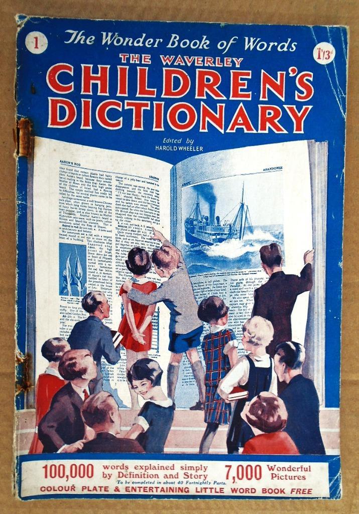 The Waverley Children's Dictionary, part 1 - 1927 - Wheeler, Boeken, Tijdschriften en Kranten, Gelezen, Overige typen, Ophalen of Verzenden
