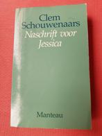 Naschrift voor Jessica, Livres, Littérature, Clem Schouwenaars, Enlèvement ou Envoi