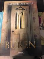 Patrick de Bruyn - Buren, Comme neuf, Patrick de Bruyn, Enlèvement ou Envoi