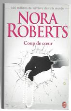 LIVRE- NORA ROBERTS / " COUP DE COEUR ", Boeken, Ophalen, Zo goed als nieuw, Nora Roberts