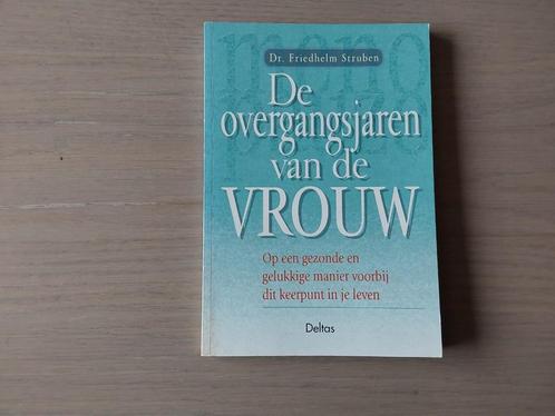 De overgangsjaren van de vrouw. Dr. Friedhelm Struben, Boeken, Advies, Hulp en Training, Zo goed als nieuw, Ophalen of Verzenden