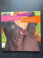 Broches fantaisie - Violette Sembon, Livres, Loisirs & Temps libre, Violette Sembon, Enlèvement ou Envoi, Comme neuf, Scrapbooking et Bricolage