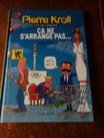 Kroll - Ca ne s'arrange pas - tome 14 - 2008 - TBE, Gelezen, Ophalen of Verzenden, Eén stripboek, PIERRE KROLL