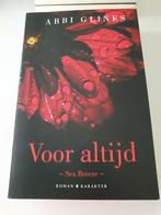 Abbi Glines - Voor altijd  DEEL Sea Breeze serie 2020, Boeken, Romans, Ophalen of Verzenden, Zo goed als nieuw, Abbi Glines