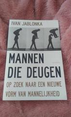mannen die deugen, Boeken, Psychologie, Ophalen of Verzenden, Ivan Jablonka