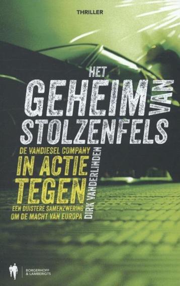 Te Koop Boek HET GEHEIM VAN STOLZENFELS Dirk Vanderlinden beschikbaar voor biedingen