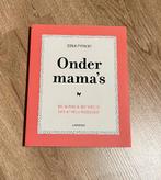 Lannoo boek Onder mama’s Sonia Pypaert, Livres, Sonia Pypaert, Enlèvement ou Envoi, Neuf