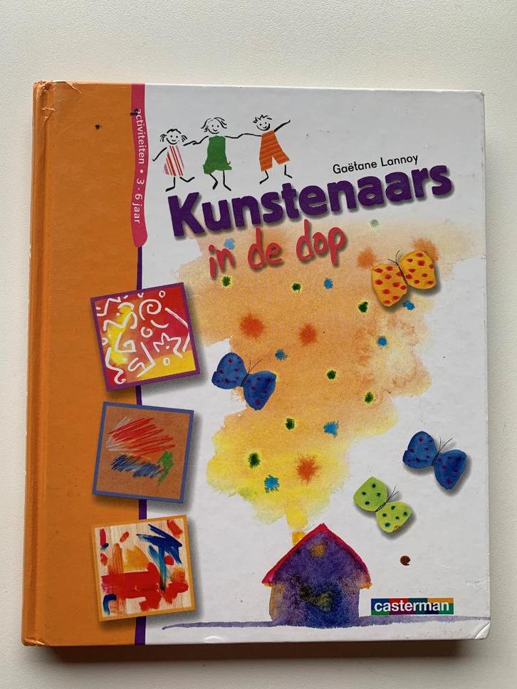 Kunstenaars in de dop - Gaëtane Lannoy, Boeken, Kinderboeken | Jeugd | onder 10 jaar, Zo goed als nieuw, Non-fictie, Ophalen of Verzenden
