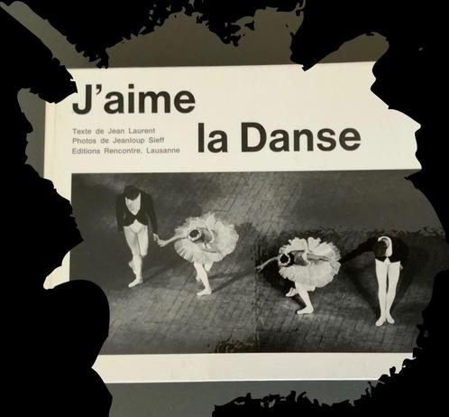 J'aime la danse de Jean Laurent, Livres, Art & Culture | Danse & Théâtre, Comme neuf, Danse de salon, Enlèvement ou Envoi