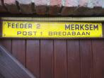 emaille bord kleur geel MERKSEM H.S post 1 Bredabaan, Antiek en Kunst, Ophalen of Verzenden