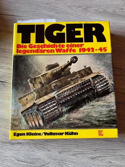(1940-1945 TANKS) Tiger. Die Geschichte einer legendären Waf, Collections, Objets militaires | Seconde Guerre mondiale, Enlèvement ou Envoi