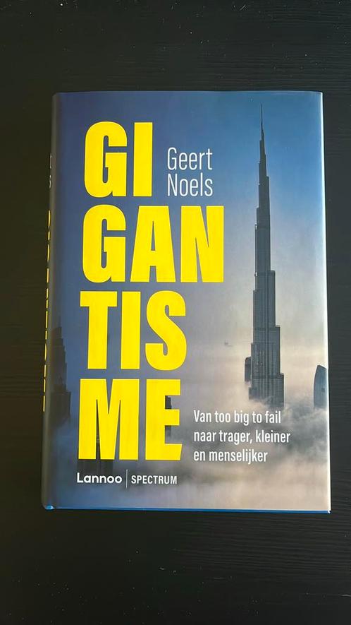Geert Noels - Gigantisme, Boeken, Economie, Management en Marketing, Zo goed als nieuw, Ophalen of Verzenden