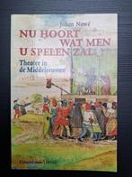 J. Nowé - Nu hoort wat men u spelen zal. Theater in de ME DF, Ophalen of Verzenden, Johan Nowé