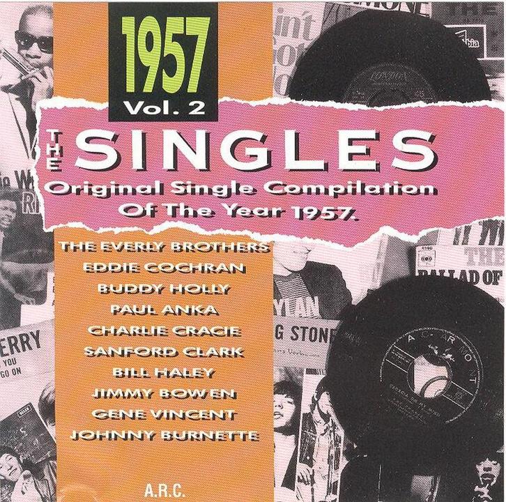CD * THE SINGLES - 1957 Vol. 2 - ORIGINAL COMPILATION 1957, CD & DVD, CD | Pop, Comme neuf, 1960 à 1980, Enlèvement ou Envoi