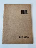 Tirre THK 5500 handleiding Duits, Enlèvement ou Envoi