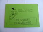 LAMBIK ILLEGALE UITGAVE LAMBIK"DE WOELIGE WERKELOOSHEID"1981, Boeken, Stripverhalen, Willy Vandersteen, Eén stripboek, Ophalen of Verzenden