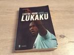 Liefde voor Lukaku voetbalboek (2021), Verzamelen, Boek of Tijdschrift, Ophalen of Verzenden, Zo goed als nieuw