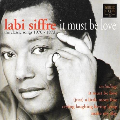 1640 - LABI SIFFRE - IT MUST BE LOVE - 1970/1973 - NIEUW, Cd's en Dvd's, Cd's | R&B en Soul, Nieuw in verpakking, 1960 tot 1980