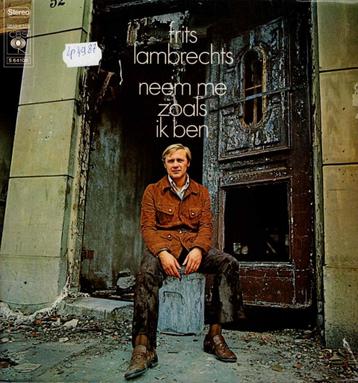 Vinyl, LP   -   Frits Lambrechts – Neem Me Zoals Ik Ben beschikbaar voor biedingen