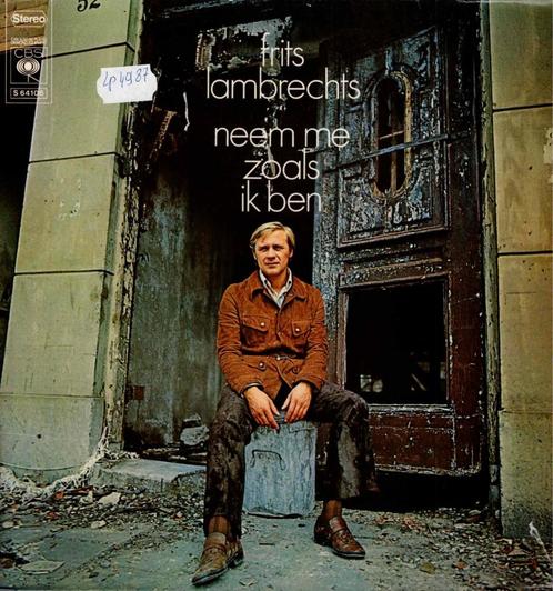 Vinyl, LP   -   Frits Lambrechts – Neem Me Zoals Ik Ben, Cd's en Dvd's, Vinyl | Overige Vinyl, Overige formaten, Ophalen of Verzenden