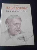 Marc Bourry : man van het volk, Livres, Politique & Société, Enlèvement ou Envoi, Deleu Thierry, Neuf