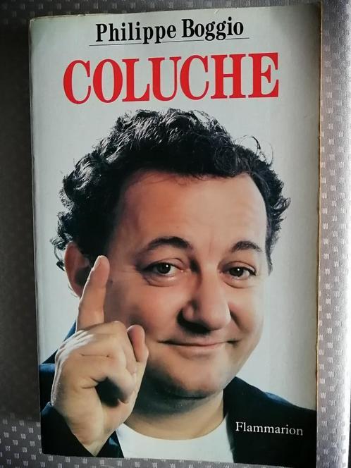 Biographie Coluche de Philippe Boggio, Livres, Biographies, Envoi