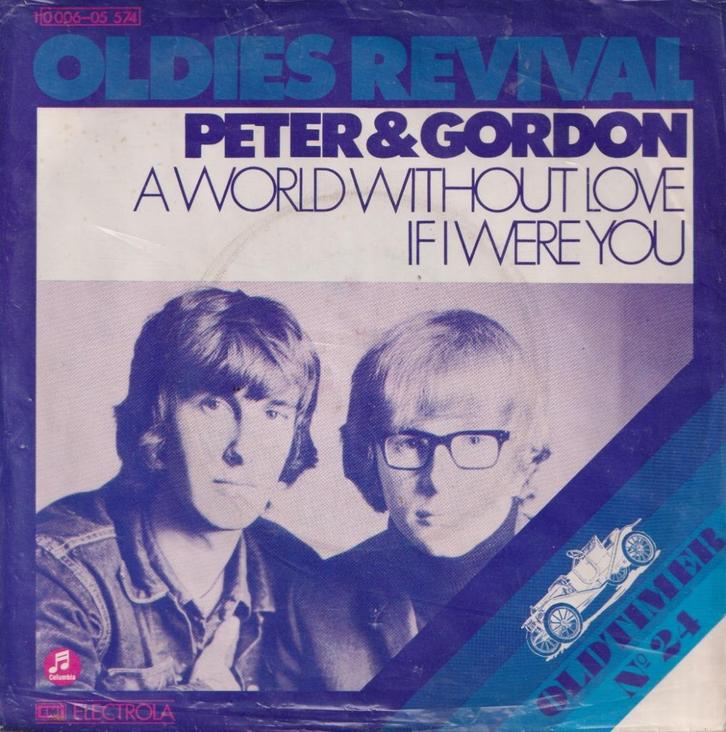Peter & Gordon - A world without love / If I were you, Cd's en Dvd's, Vinyl Singles, Gebruikt, Single, Pop, 7 inch, Ophalen of Verzenden