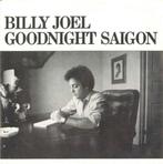 Billy Joel – Goodnight Saigon ( 1982 PopRock 45T ), Ophalen of Verzenden